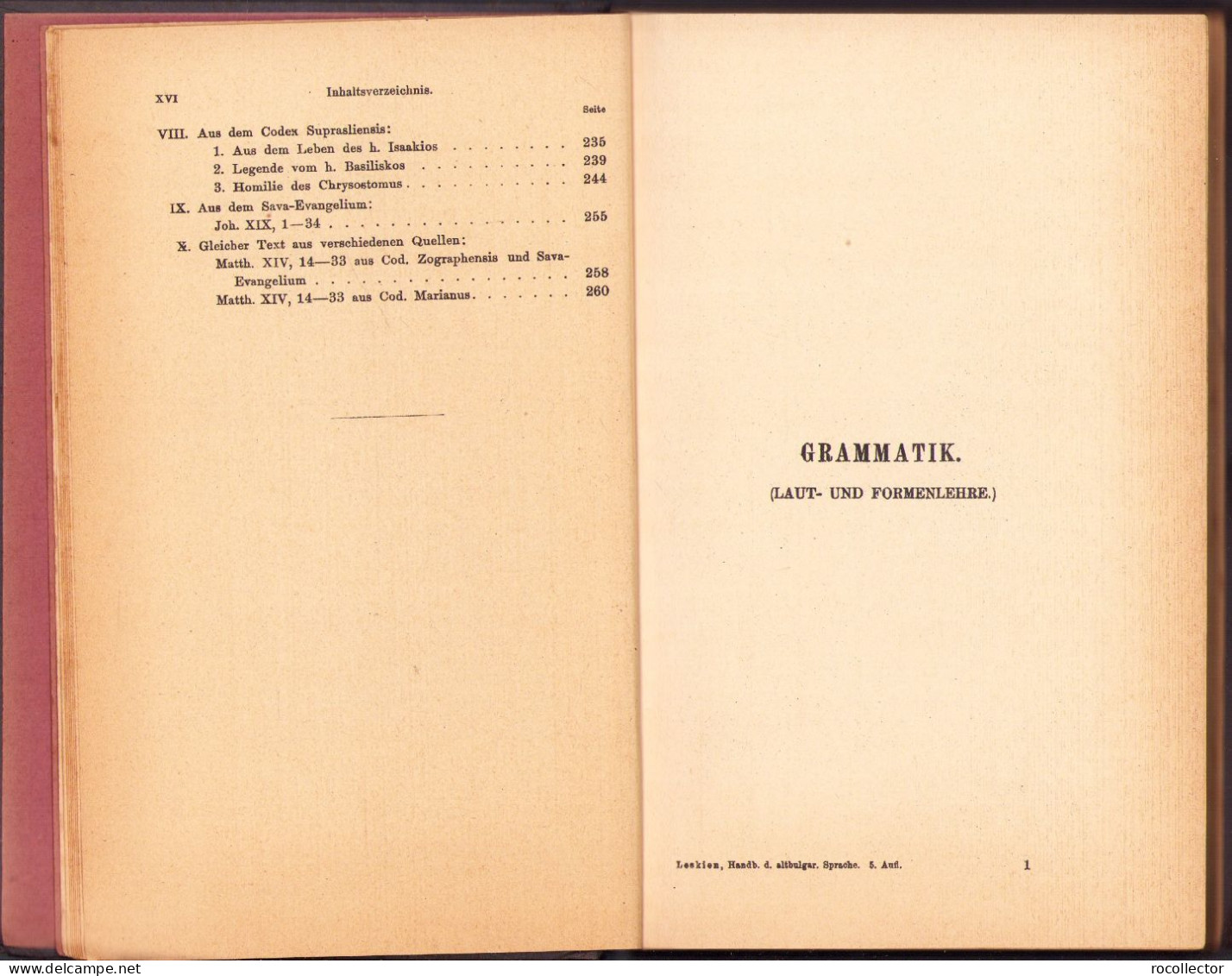 Handbuch der Altbulgarischen (Altkirchenslavischen). Grammatik. Texte. Glossar von A Leskien 1922 Heidelberg C1524