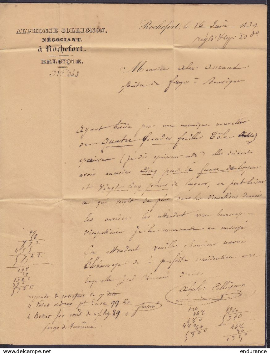 L. Datée 16 Juin 1839 De Alphonse Collignon Négociant à ROCHEFORT Par Porteur Pour ANSEREMME - Man. "Très Recommandé Au  - 1830-1849 (Belgio Indipendente)