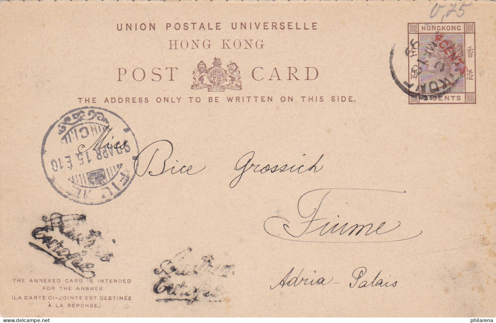 1899: Hongkong Post Card To Fiume - Andere & Zonder Classificatie