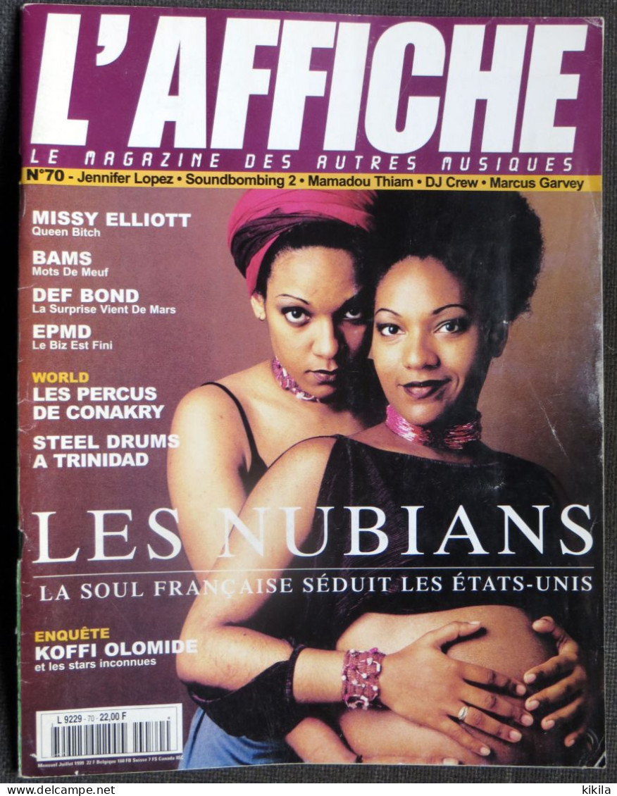 Journal Revue L'AFFICHE N° 70 Juillet 1999 Magazine Mensuel Des Autres Musiques Les Nubians  Koffi Olomide  Bams  EPMD* - Muziek