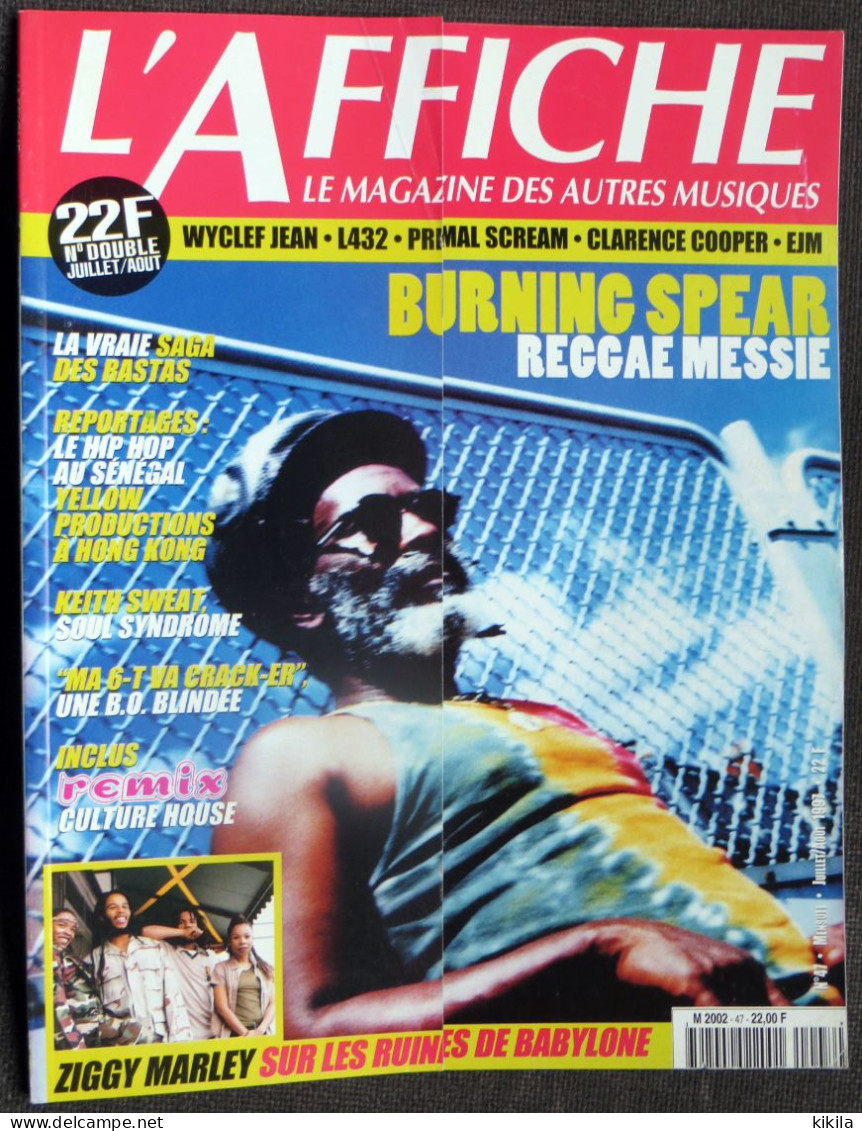 Journal Revue L'AFFICHE N° 47 Juillet Août 1997 Magazine Mensuel Des Autres Musiques Burning Spear  Ziggy Marley Wyclef* - Música