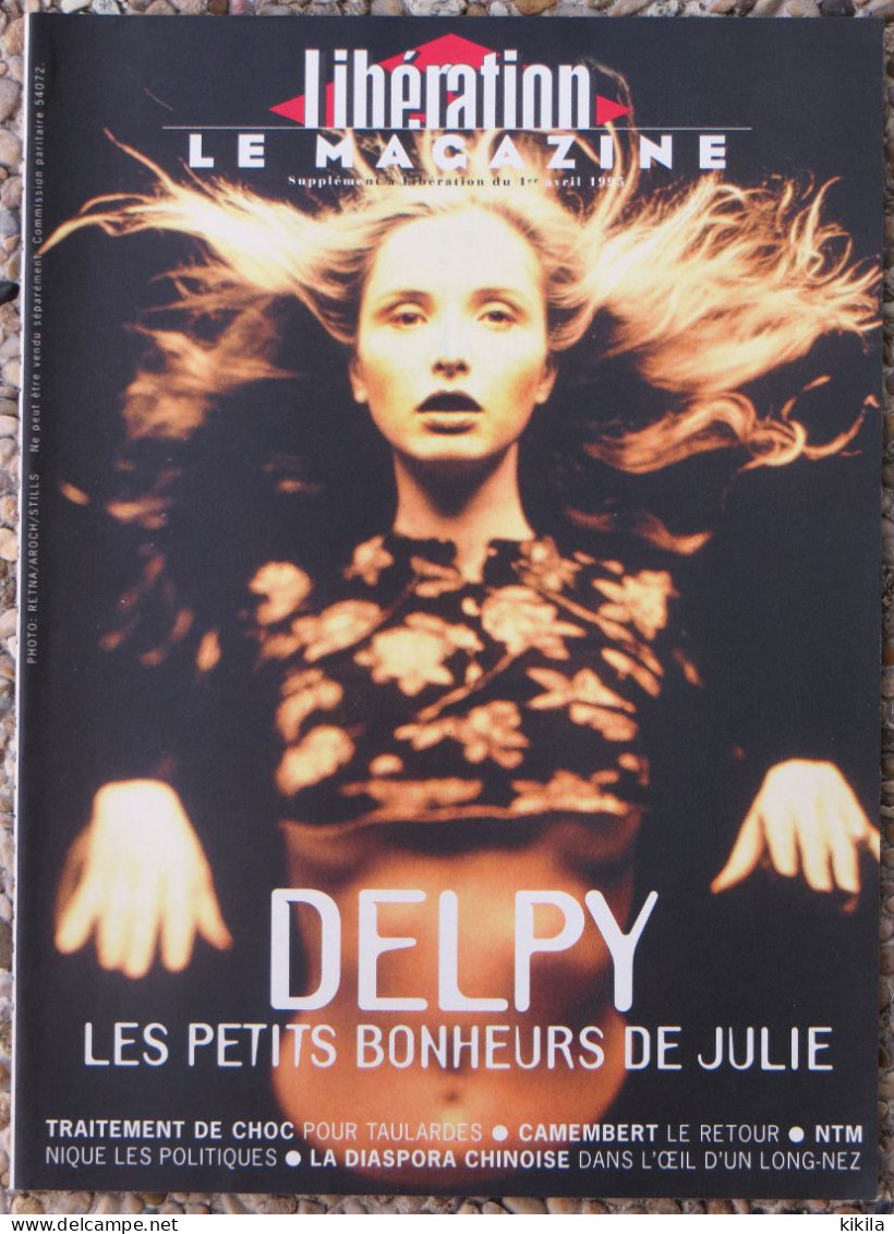 LIBERATION LE MAGAZINE Du 1er Avril 1995 Julie Delpy Ses Petits Bonheurs - Traitement De Choc Pour Taulardes -Camembert* - Desde 1950