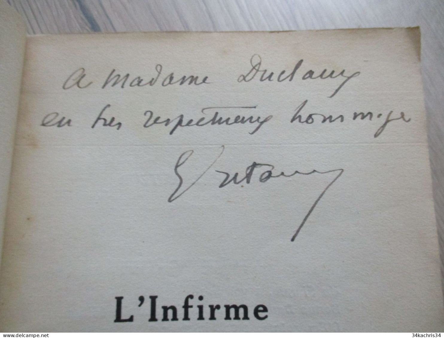 Envoi E. ESTAUNIE L'infirme Aux Mains De Lumière Edition Originale Service De Presse Cahiers Verts Halévy Grasset 176p - Signierte Bücher