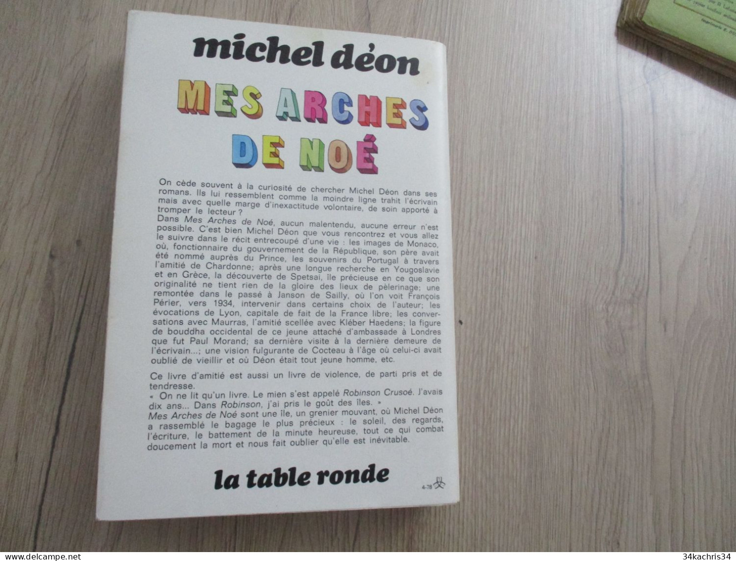 Envoi M.Déon Mes Arches De Noè La Table Ronde 1978 283 P Première édition - Signierte Bücher