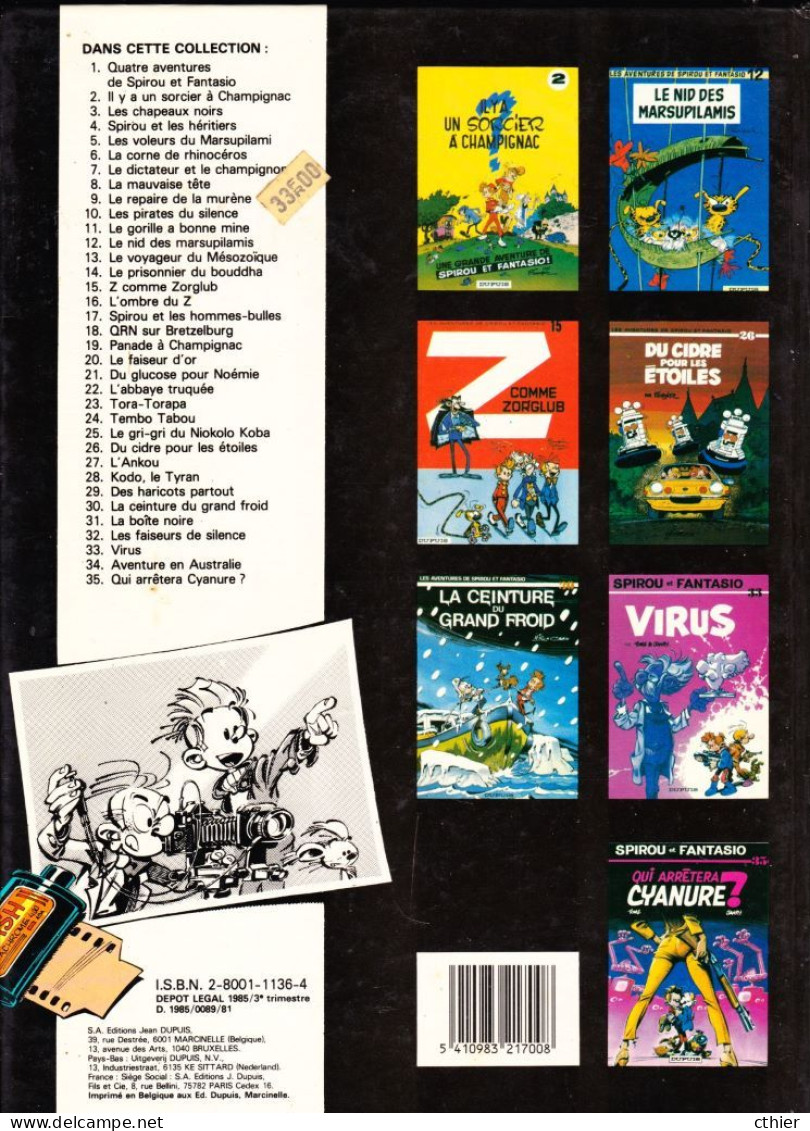 SPIROU ET FANTASIO - QUI ARRÊTERA CYANURE - Edition Originale De 1985 N° 35 - Spirou Et Fantasio
