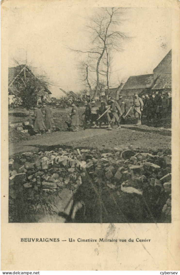 BEUVRAIGNES - Un Cimetière Militaire Rue Du Cessier - Beuvraignes