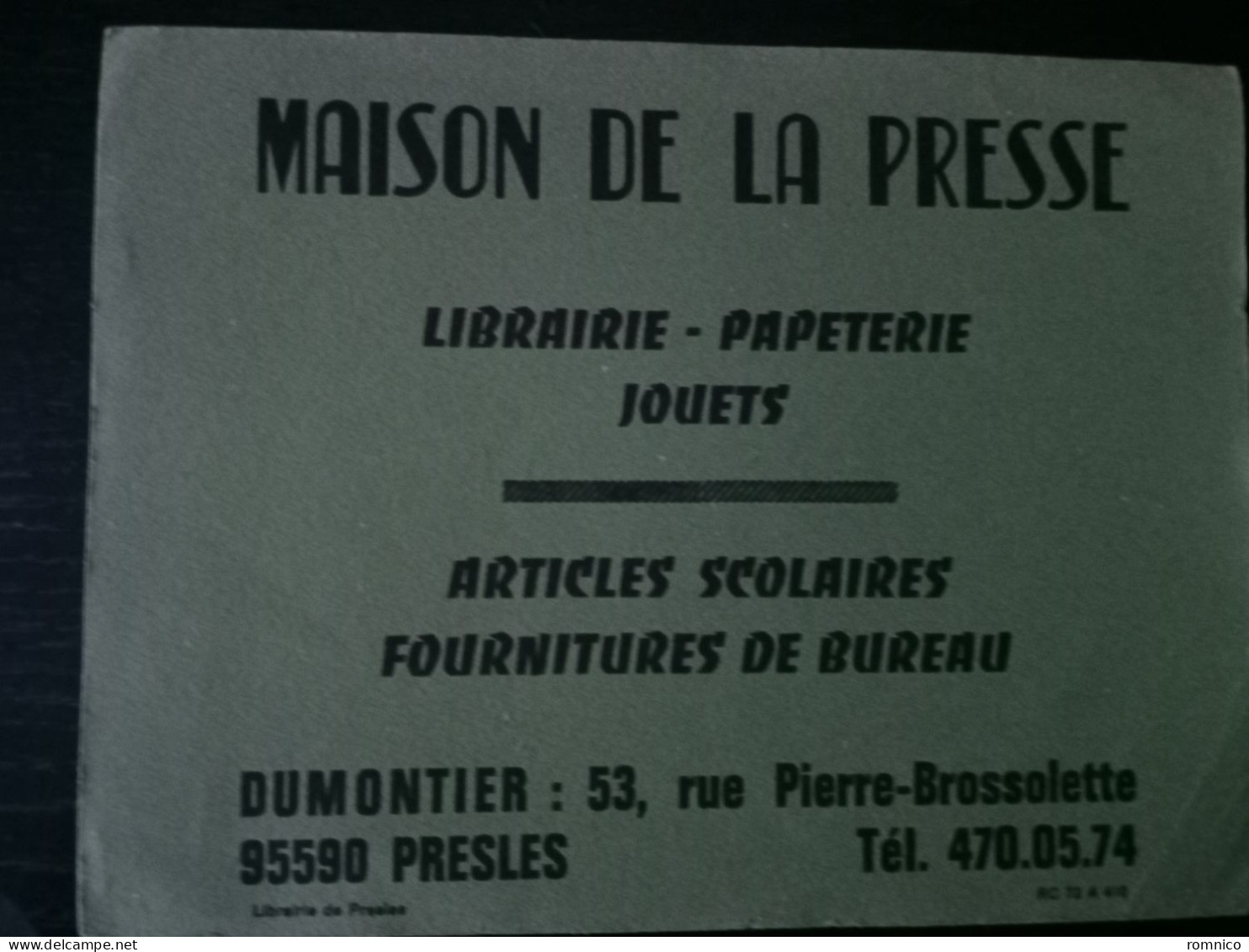 Buvard Maison De La Presse PRESLES 95 - Stationeries (flat Articles)