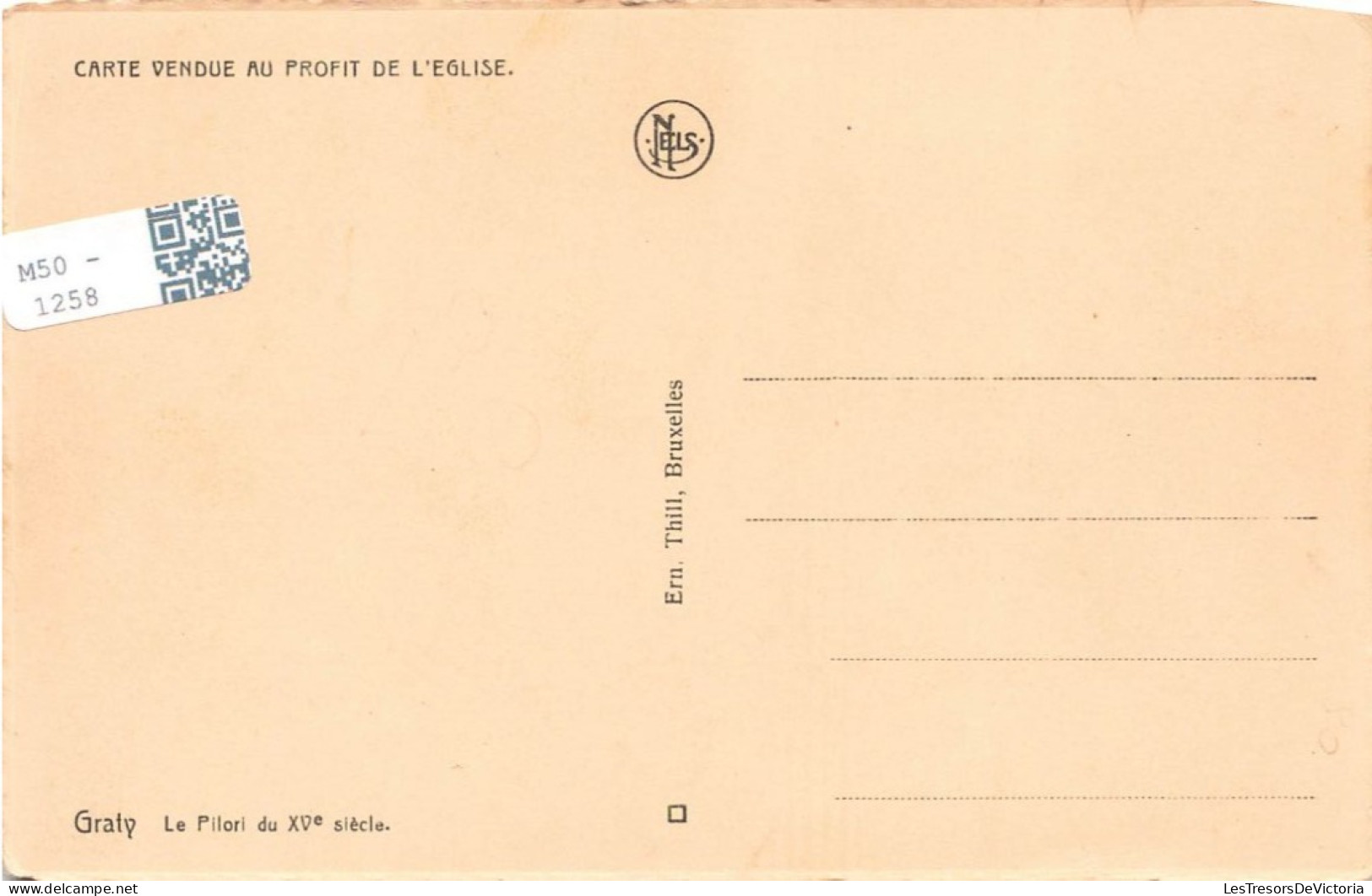 BELGIQUE - Carte Vendue Au Profit De L'église - Graty - Le Pilori Du XVe Siècle - Carte Postale Ancienne - Silly