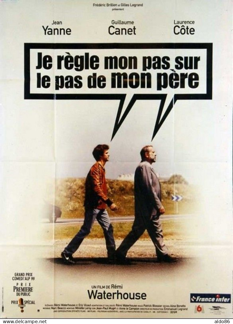 Affiche 120 X 160 Du Film "JE REGLE MON PAS SUR LE PAS DE MON PERE" - Afiches