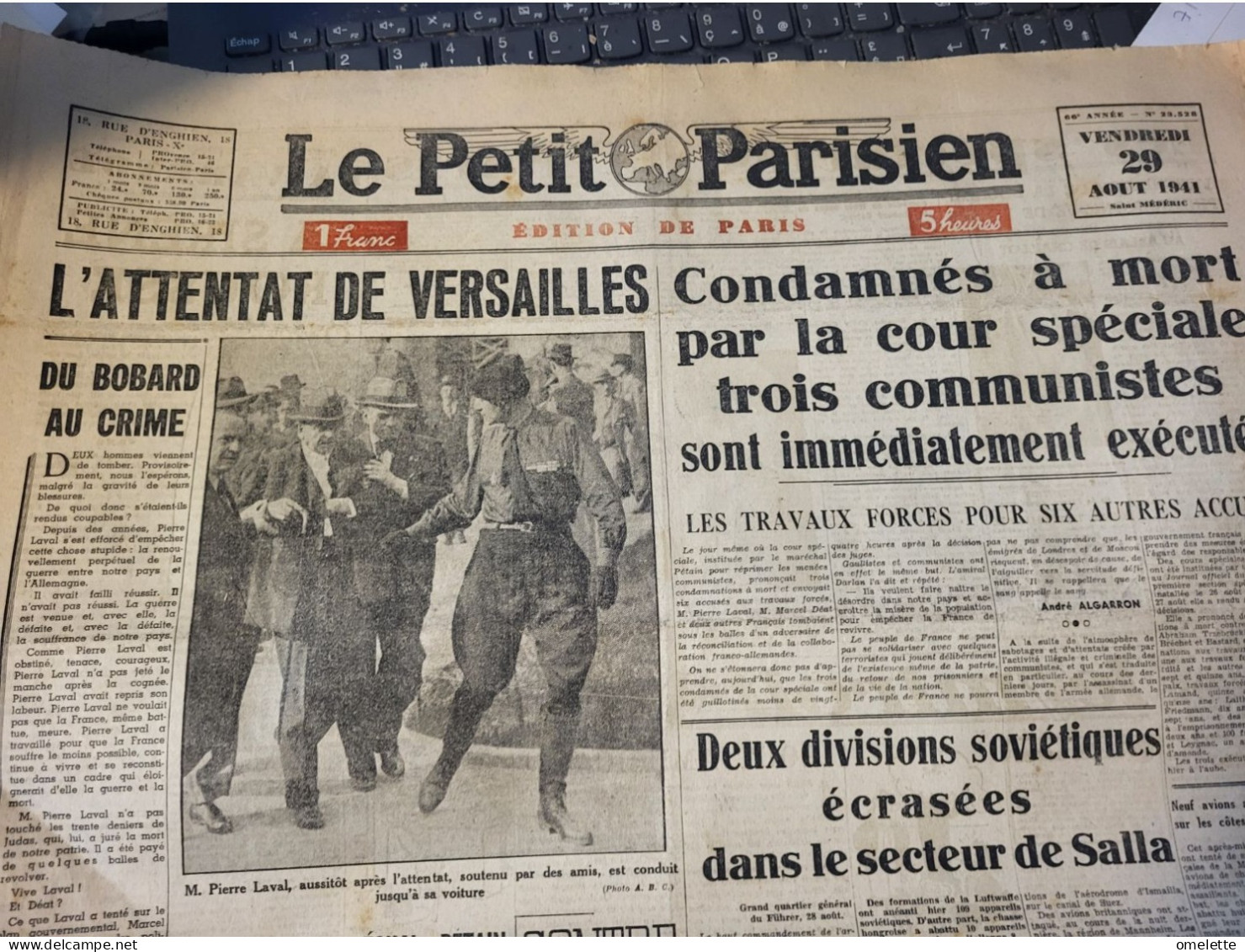 LAVAL ATTENTAT VERSAILLES/3 COMMUNISTES EXECUTES /CHARTE DU TRAVAIL/ - Le Petit Parisien