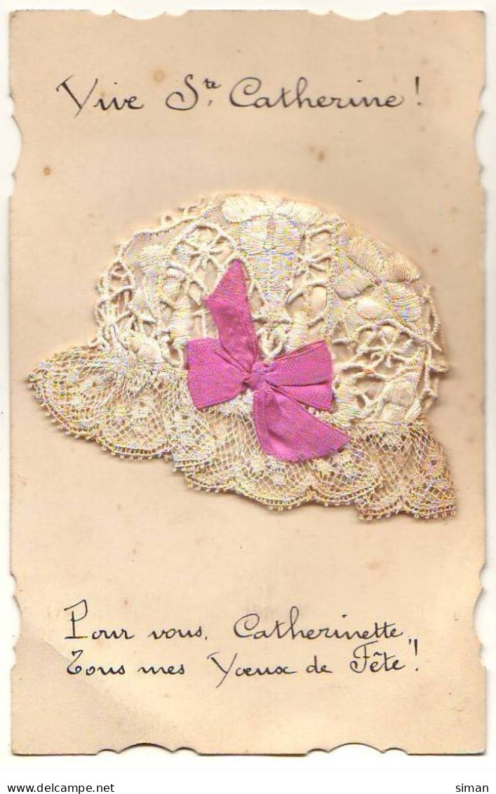 N°23603 - Vive Sainte-Catherine - Bonnet En Dentelle Et  Ruban Rose - Saint-Catherine's Day