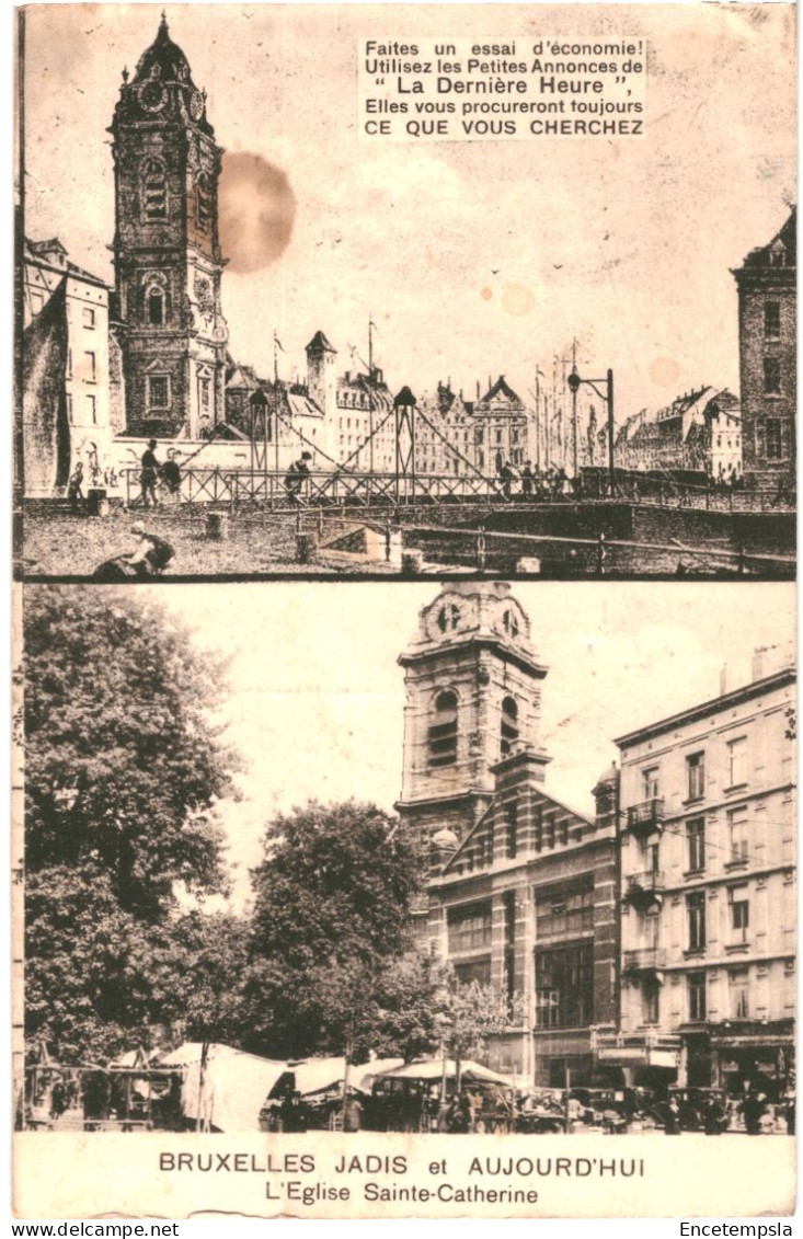 CPA Carte Postale Belgique Bruxelles Jadis Et Aujourd'hui  Eglise Sainte Catherine   VM79305 - Lanen, Boulevards