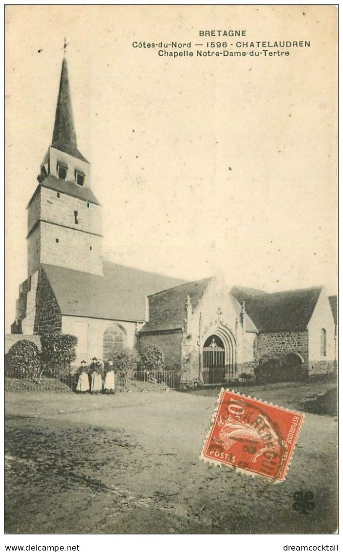 22 CHATEAULAUDREN. Chapelle Notre-Dame-du-Tertre 1910 Avec Groupe De Femmes - Châtelaudren