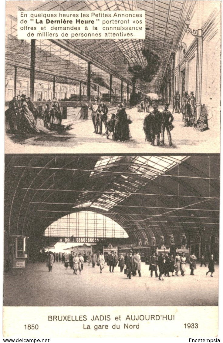 CPA Carte Postale Belgique Bruxelles Jadis Et Aujourd'hui  Gare Du Nord    1933 VM79306 - Ferrovie, Stazioni