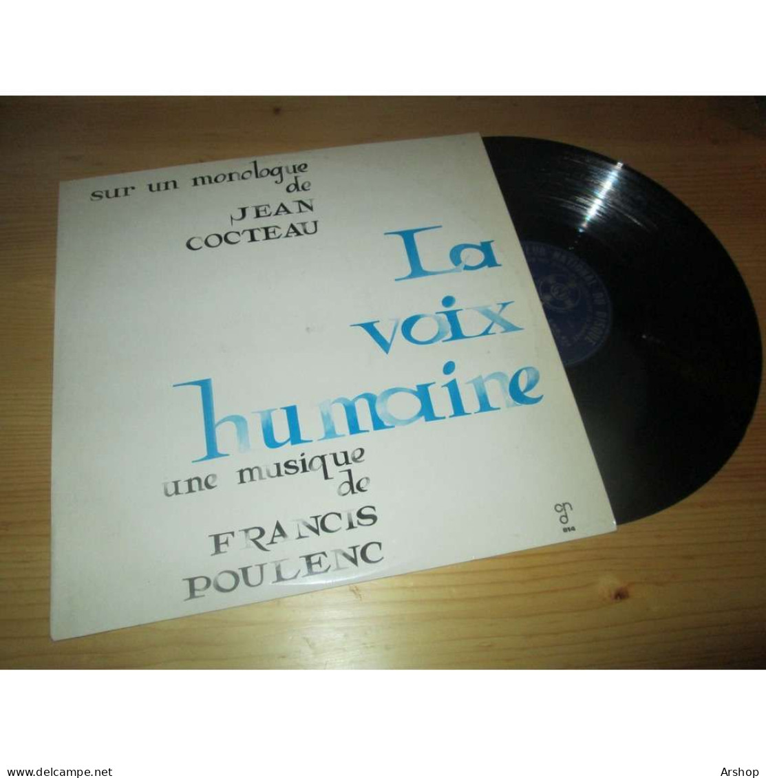 JEAN COCTEAU / FRANCIS POULENC / GEORGES PRETRE La Voix Humaine CLUB NATIONAL DU DISQUE CND 814 - 1960's - Andere & Zonder Classificatie