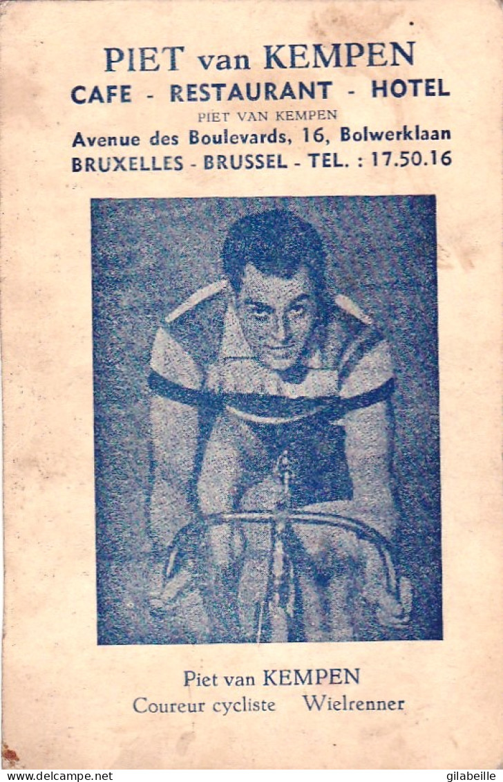 Cyclisme - Coureur Cycliste Neerlandais Piet Van Kempen - Café - Restaurant - Bruxelles - Avenue Des Boulevards - Ciclismo