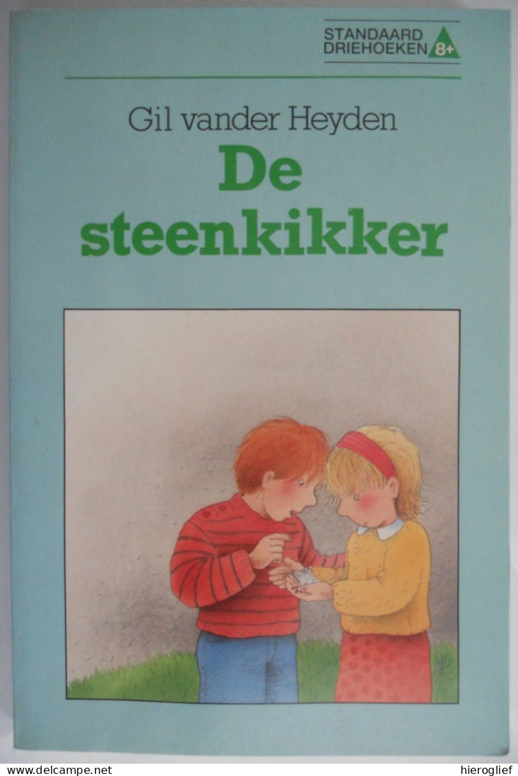 DE STEENKIKKER Door Gil Vander Heyden  1987 Standaard - Junior