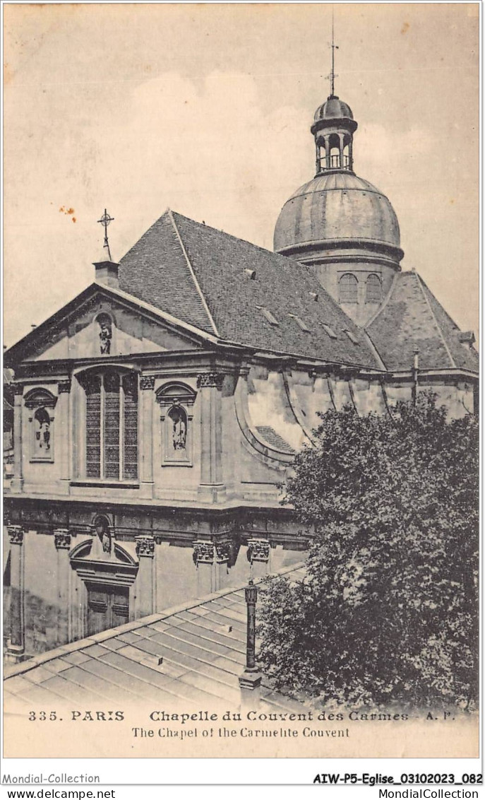 AIWP5-0483 - EGLISE - PARIS - CHAPELLE DU COUVENT DES CARMEN  - Chiese E Cattedrali