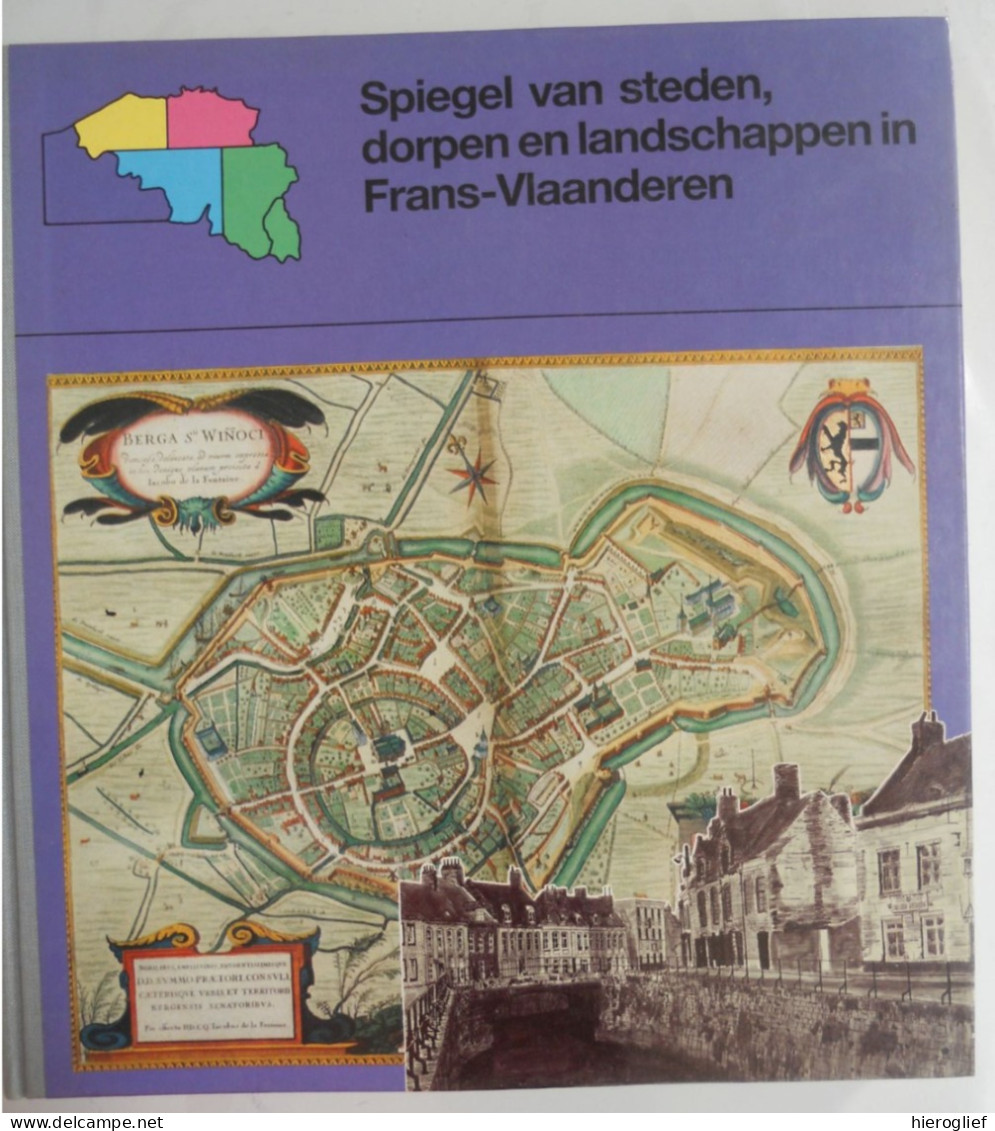 Frans Vlaanderen  - Spiegel Van Steden Dorpen Landschappen Door Fr Vandenbergh Westhoek Leie Lille Cassel Dowaai Atrecht - Geschiedenis