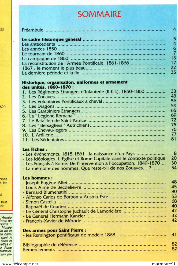 LA NEUVIEME CROISADE  1860 1870 HISTOIRE ORGANISATION UNIFORMES UNITES ETRANGERES AU SERVICE SAINT SIEGE VATICAN PAPE - Francese