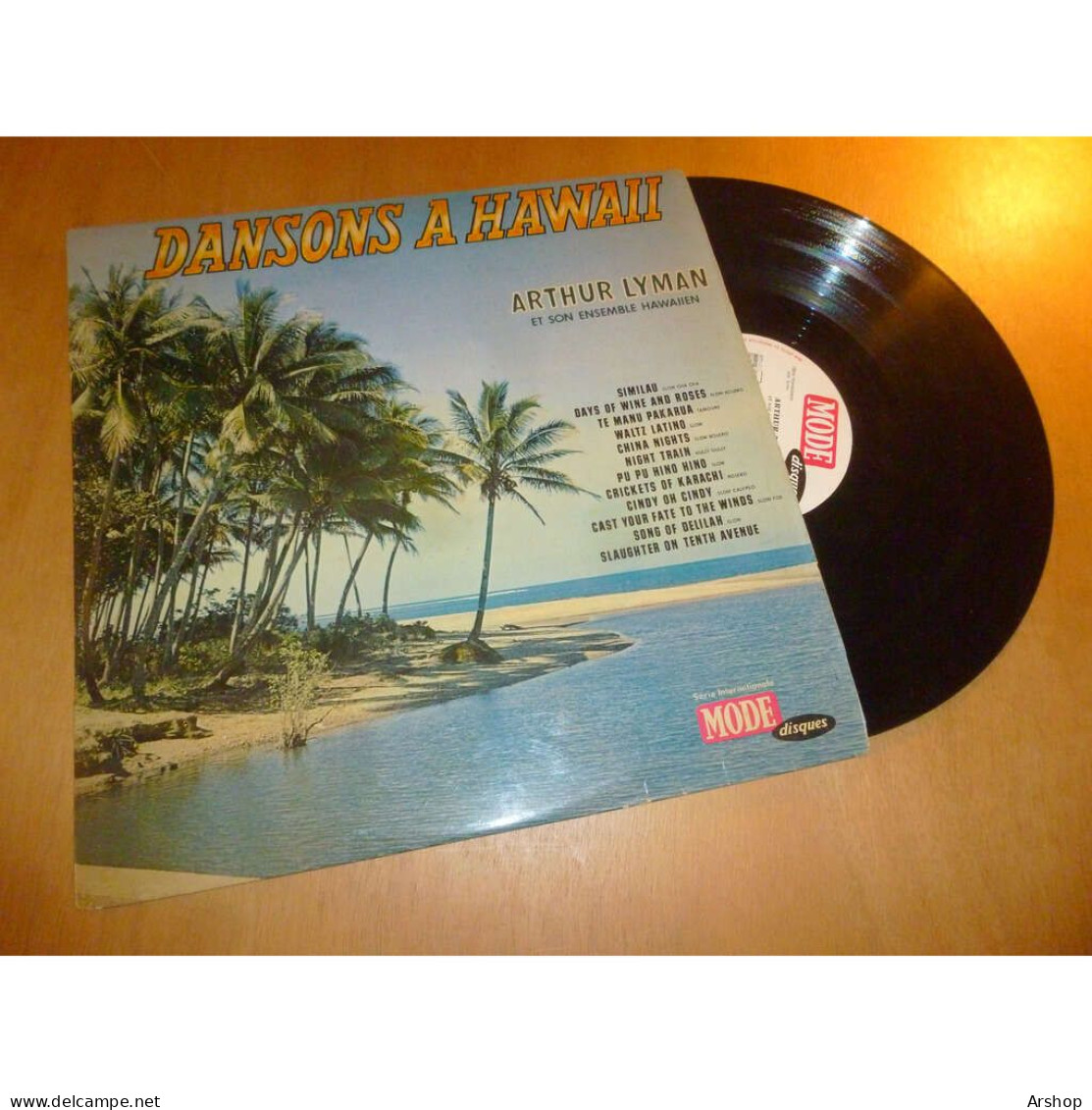 ARTHUR LYMAN Dansons à Hawaii EXOTIC EASY LISTENING - MODE DISQUES MDINT 9181 - Instrumentaal