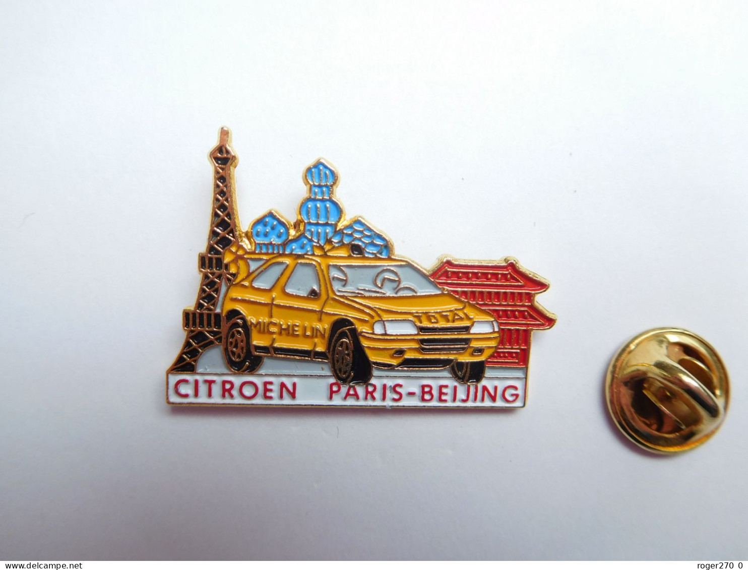 Beau Pin's En Relief , Auto Citroën ZX , Rallye Paris Beijing , Total , Michelin , Paris Tour Eiffel , Non Signé - Citroën