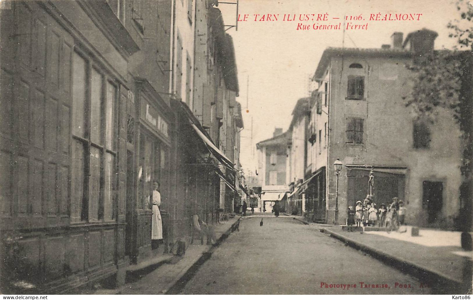 Réalmont * La Rue Général Forret * Villageois - Realmont