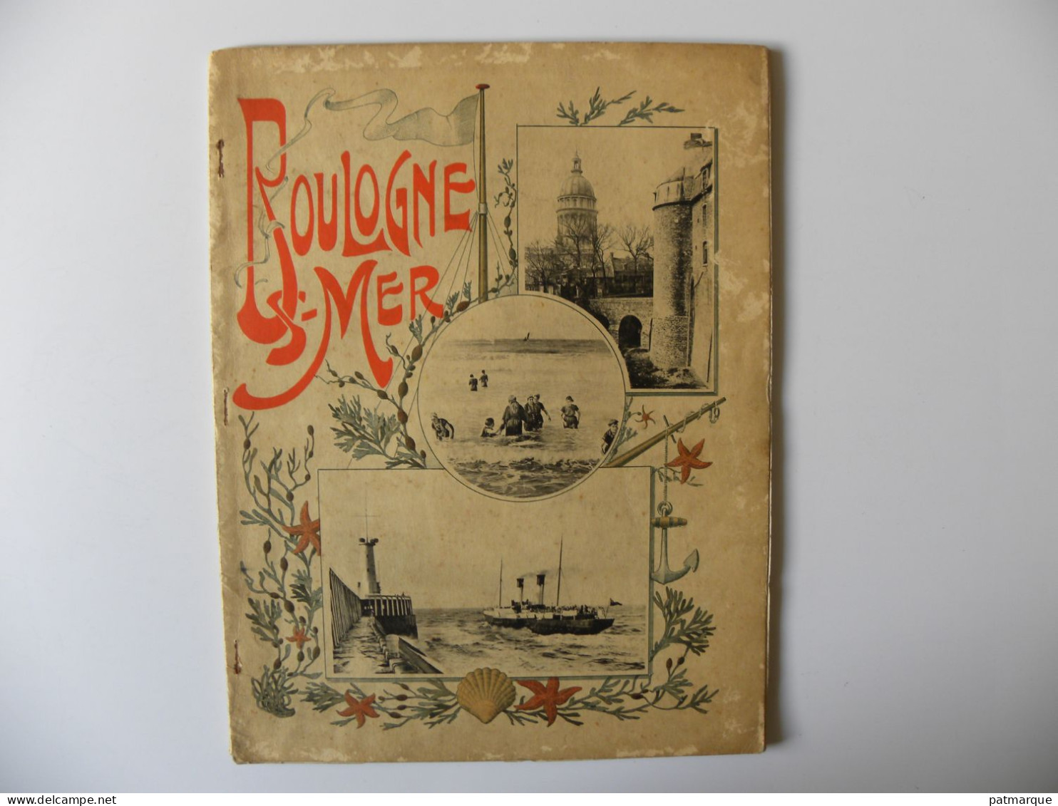 Boulogne Sur Mer - Livret Touristique De 12 Planches - Royer & Cie - Rare - Picardie - Nord-Pas-de-Calais