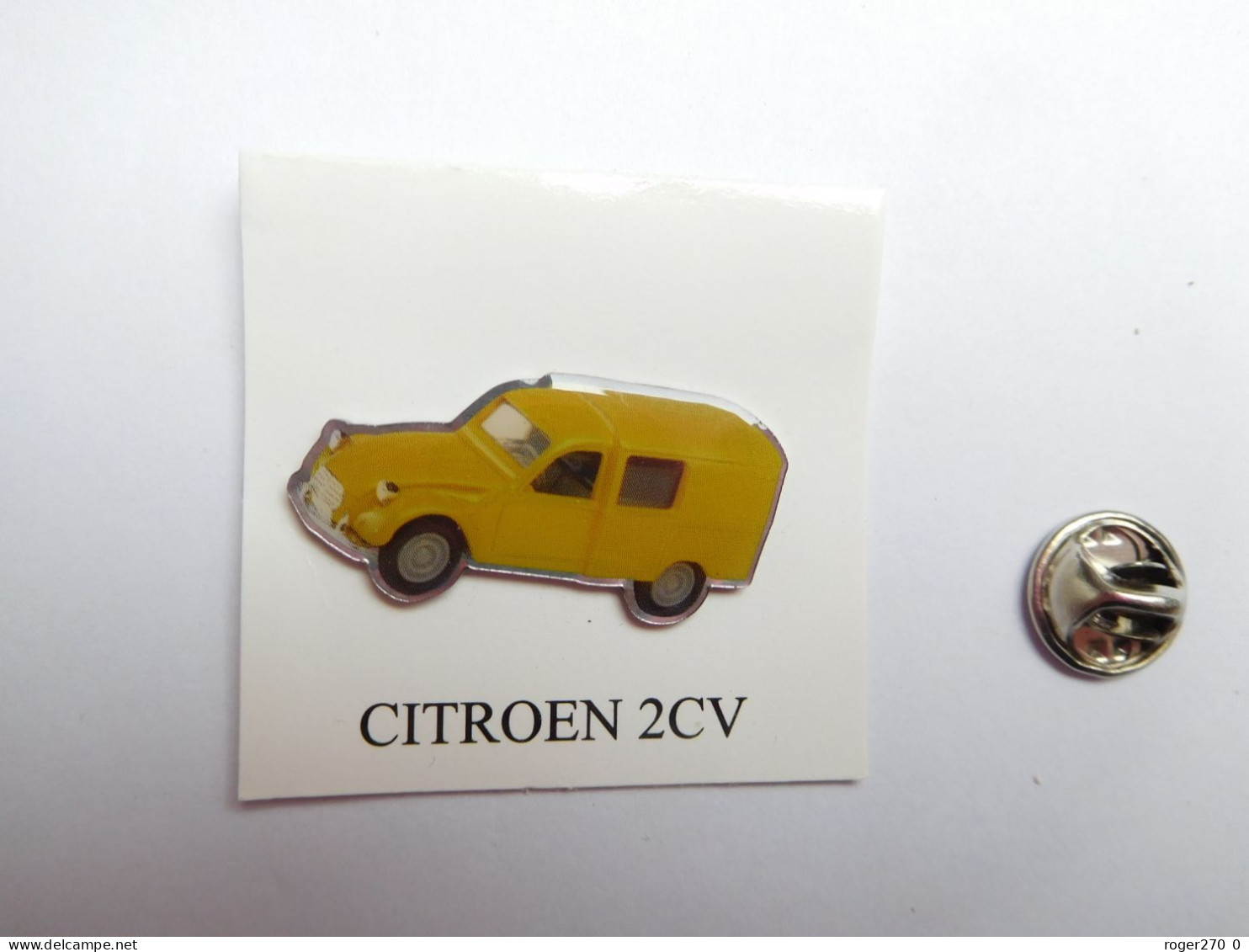 Beau Pin's , Auto Citroën 2CV , 2 CH , Camionnette Jaune , La Poste - Citroën