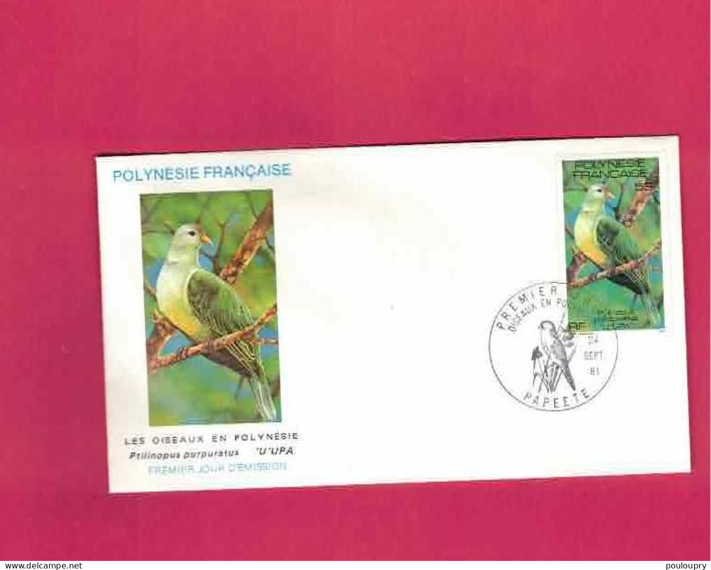 Polynésie - FDC De 1981 - YT N° 169 - Ptilinopus Purpuratus - Ptilope De La Société - Pigeons & Columbiformes