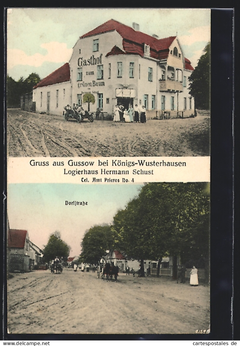 AK Gussow B. Königs-Wusterhausen, Gasthof Zum Grünen Baum V. Hermann Schust, Dorfstrasse  - Wusterhausen