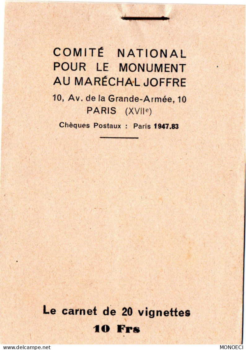 FRANCE -- Carnet Complet De 20 Vignettes, Cinderella -- Comité National Pour Le Monument Au Maréchal JOFFRE - Military Heritage