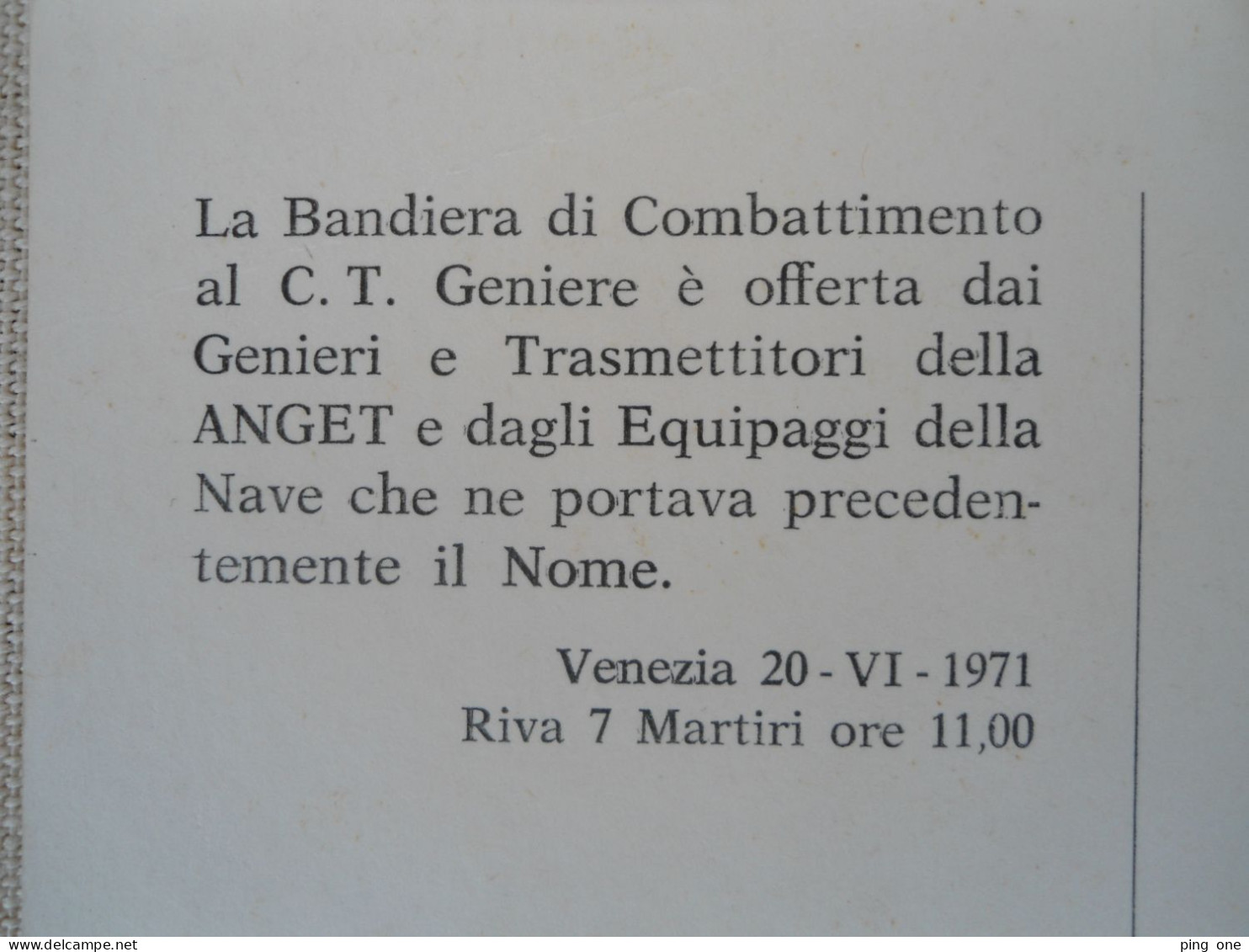 NAVE ANGET PER OMNIA ASPERRIMA C.T. GENIERE CARTOLINA POSTALE CON GAGLIARDETTO 20-6-1971 - 100 - 499 Karten