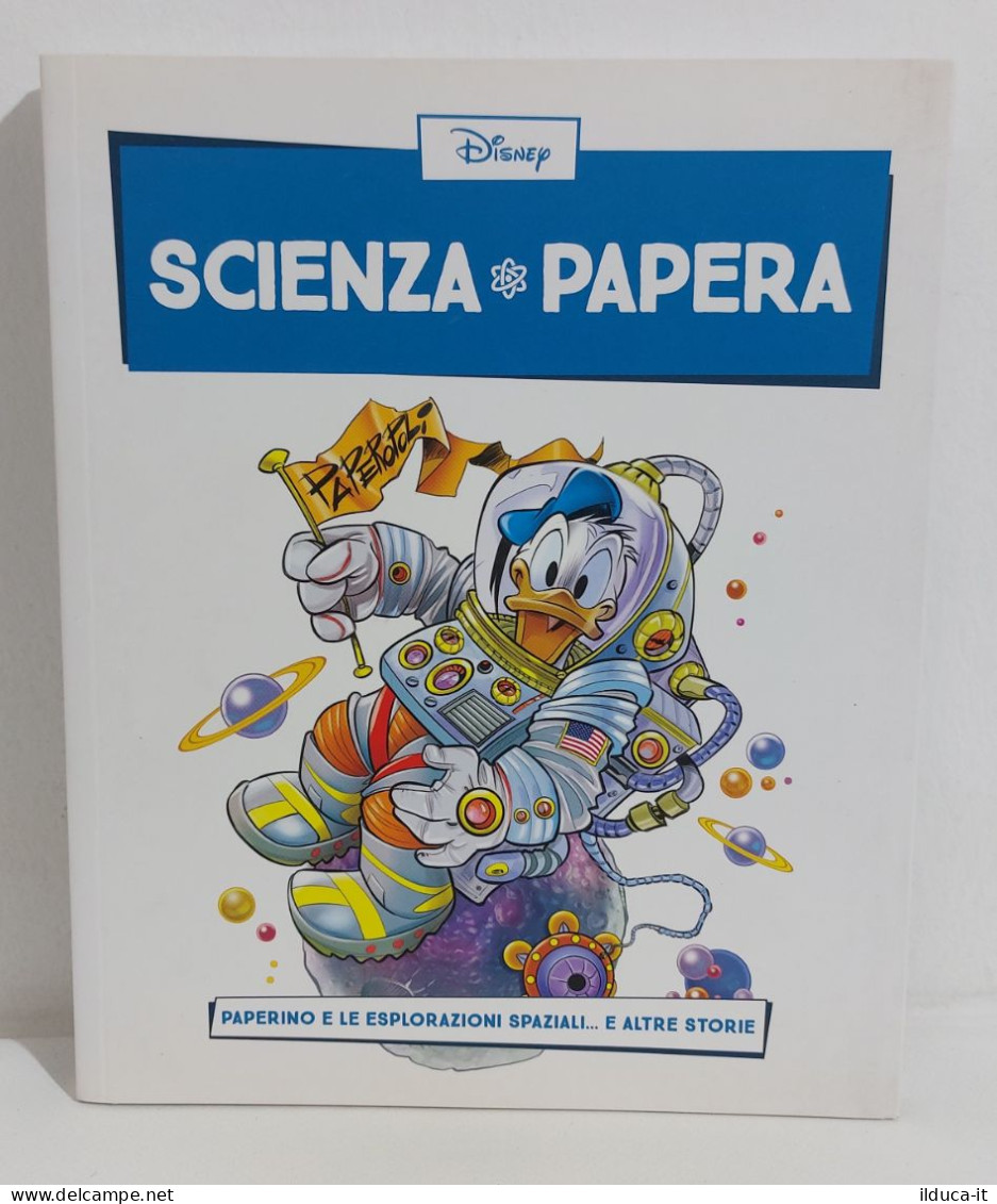 57732 Scienza Papera Disney N. 1 - Paperino E Le Esplorazioni Spaziali - 2016 - Disney