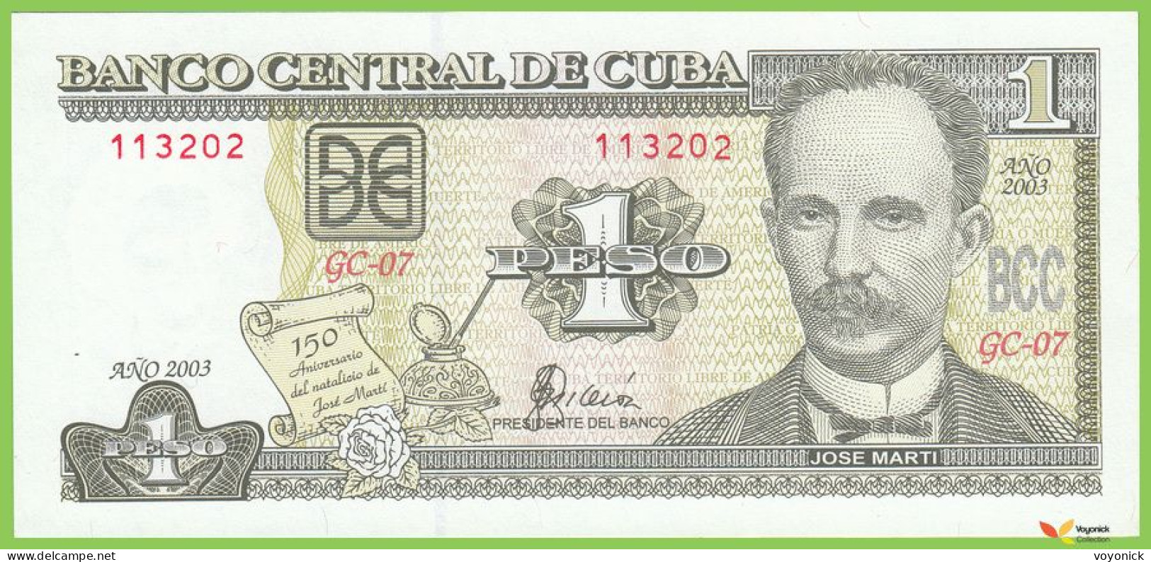 Voyo CUBA 1 Peso 2003 P125 B913a GC-07 UNC Commemorative - Cuba
