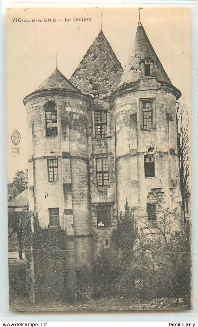 29084 - VIC SUR AISNE - LE DONJON - Vic Sur Aisne