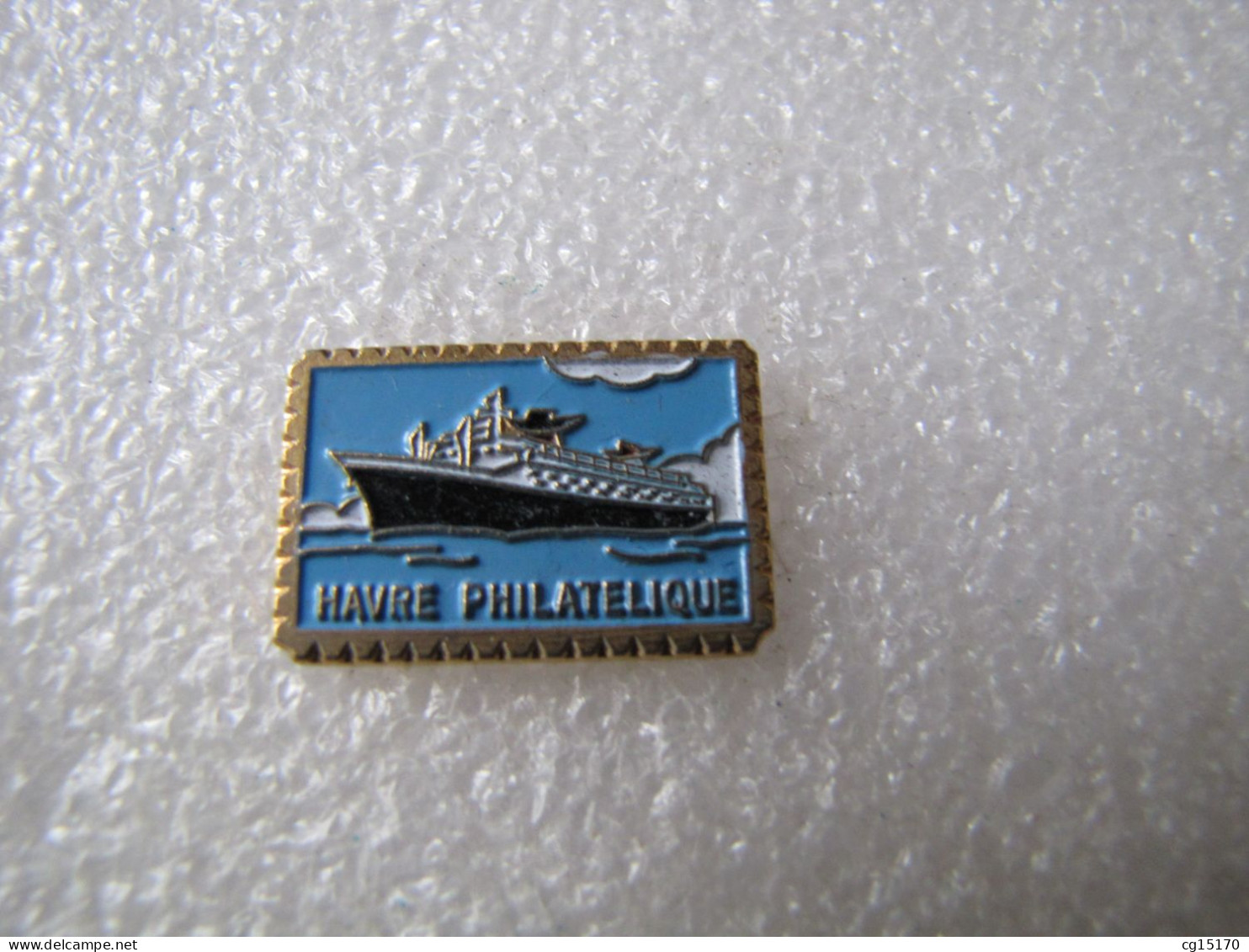 PIN'S   HAVRE PHILATÉLIQUE  LE FRANCE  PAQUEBOT  BATEAU - Bateaux