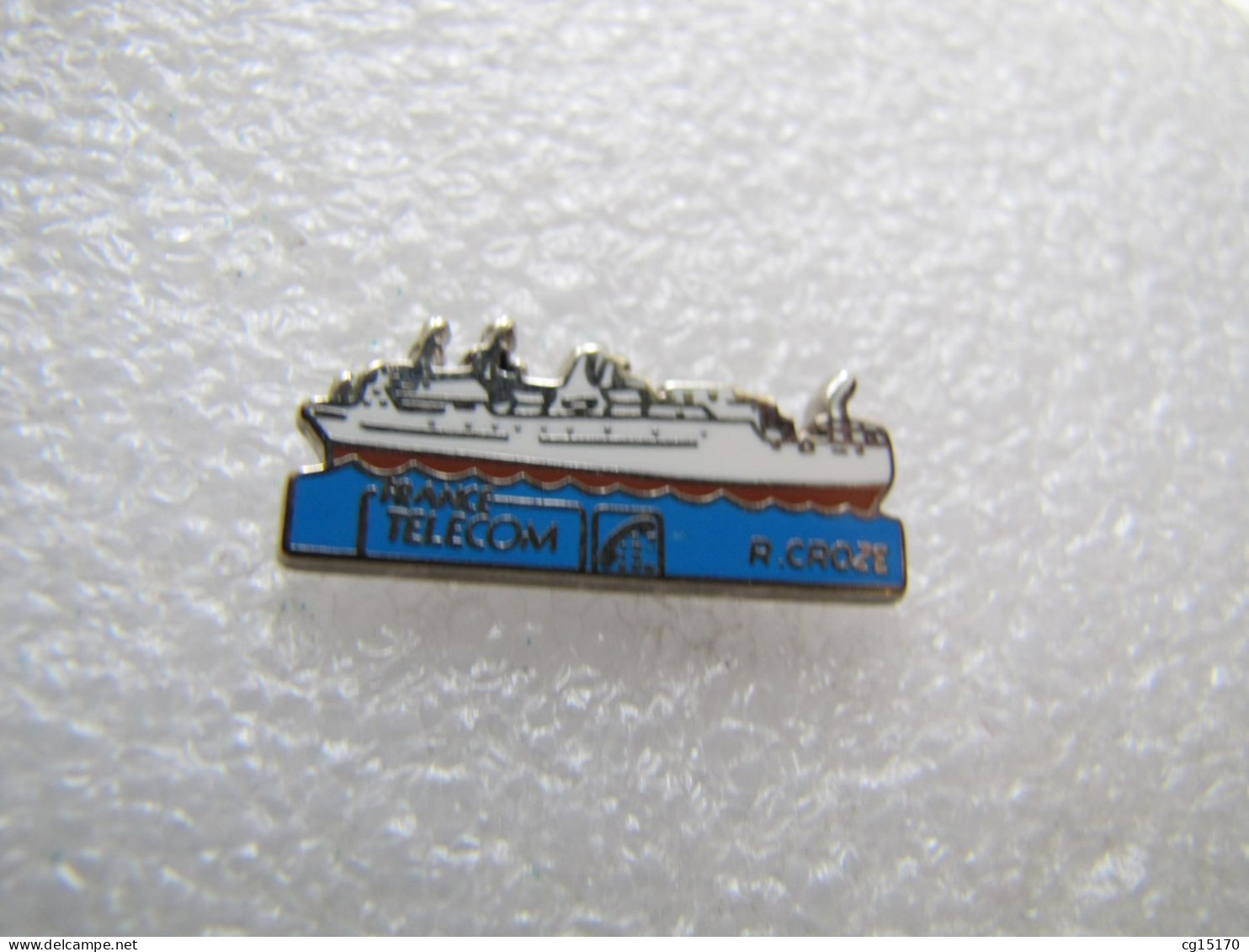 PIN'S  FRANCE TELECOM  R CROZE  BATEAU  Zamak TOSCA - Bateaux