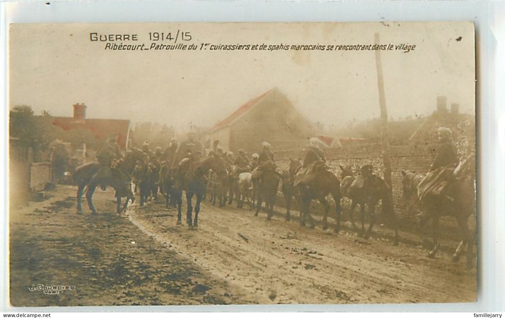 14241 - RIBECOURT DRESLINCOURT - GUERRE 1914/15 PATROUILLE DU 1ER CUIRASSIERS ET DE SPAHIS MAROCAINS - Ribecourt Dreslincourt