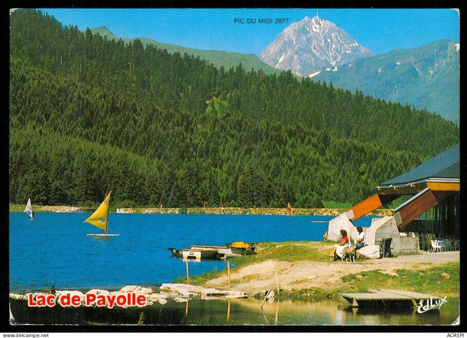 CAMPAN Le Lac De Payolle édition Doucet - Campan