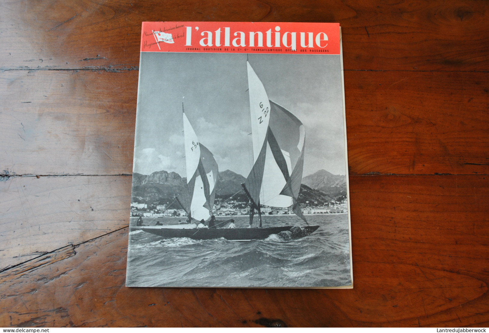 L'Atlantique Journal Quotidien Cie Transatlantique Offert Aux Passagers 1956 5 N° Programme De La Vie à Bord French Line - Autres & Non Classés