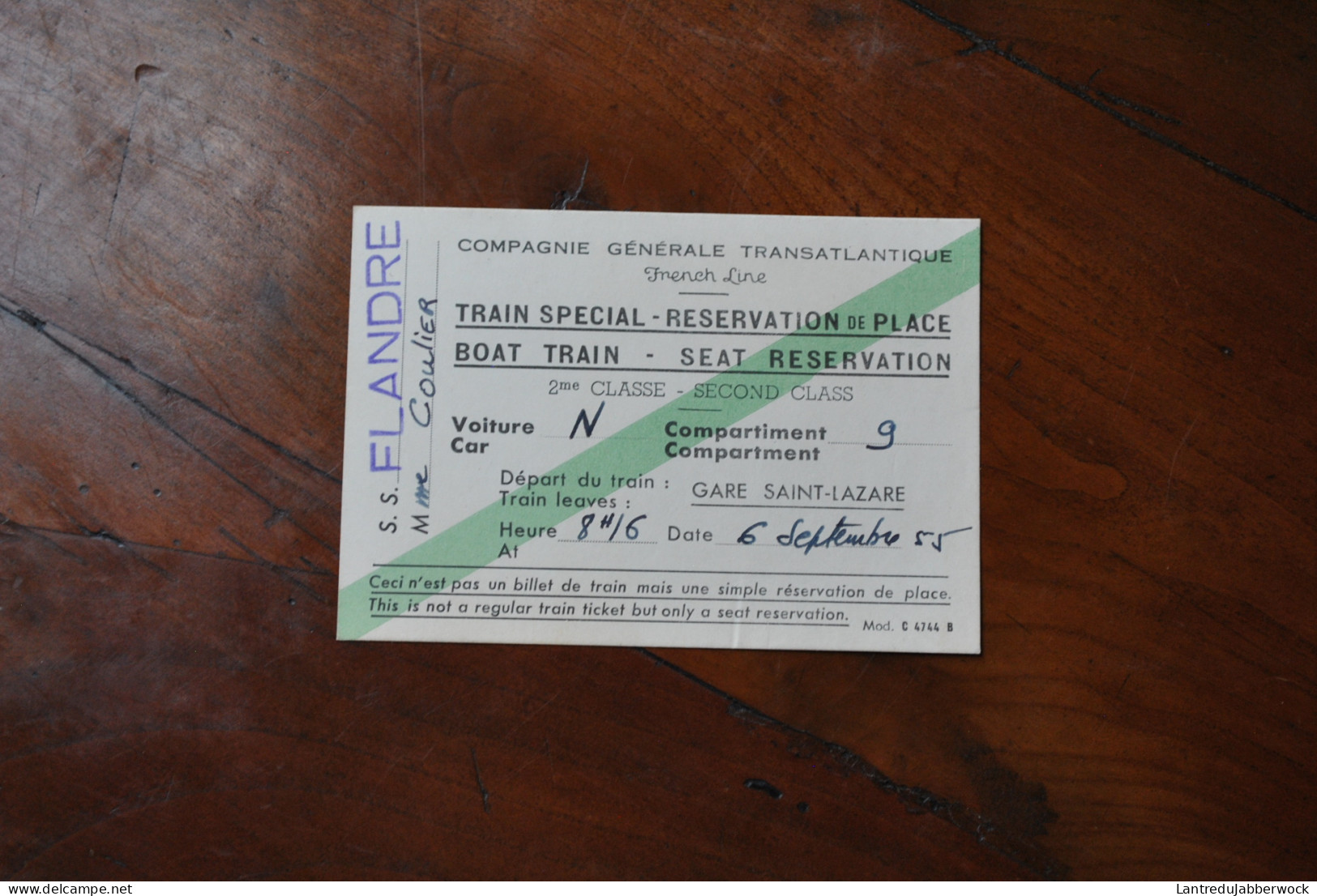 SS FLANDRE Compagnie GENERALE TRANSATLANTIQUE FRENCH LINE TRAIN SPECIAL 1 RESERVATION 2è CLASSE GARE SAINT LAZARE 1955 - Sonstige & Ohne Zuordnung