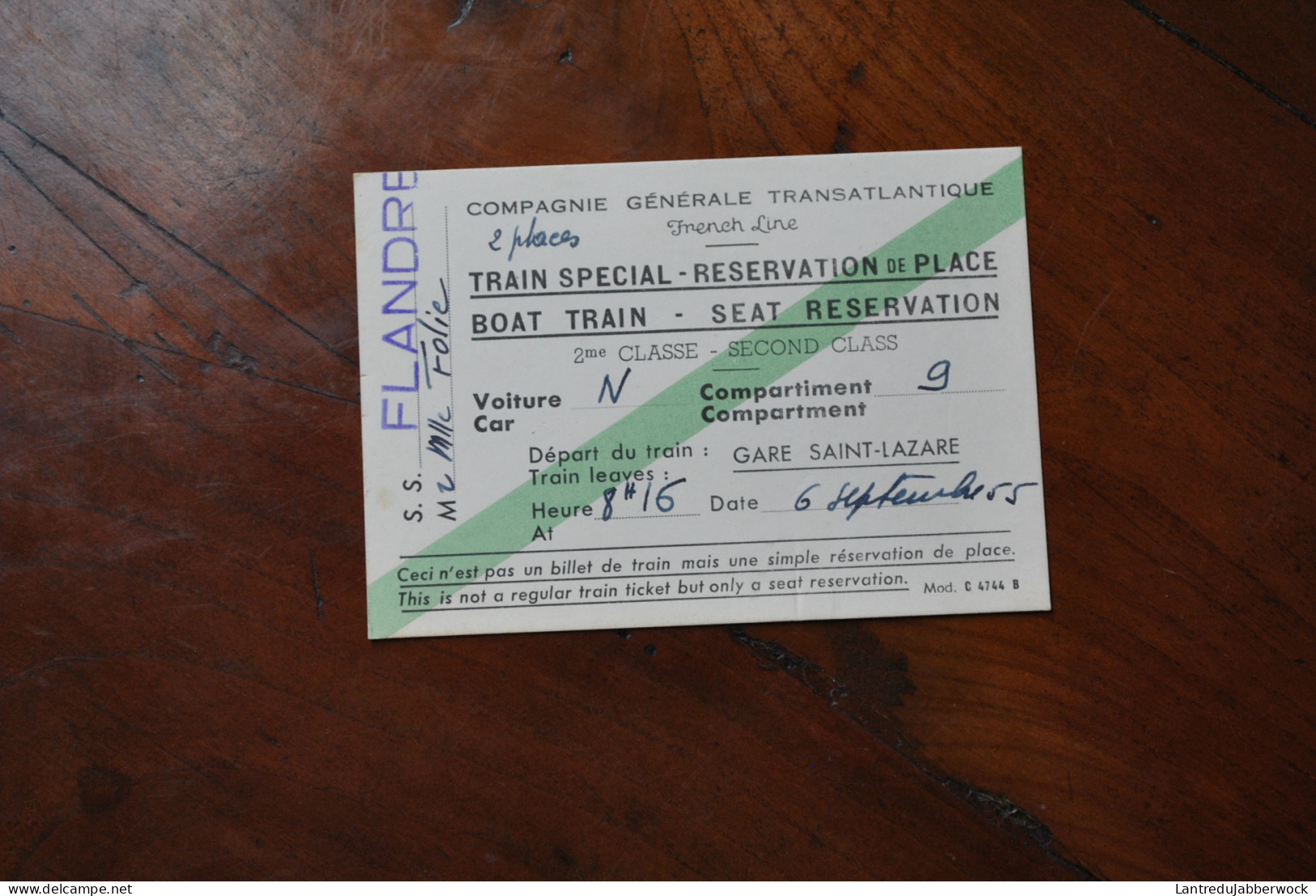 SS FLANDRE Compagnie GENERALE TRANSATLANTIQUE FRENCH LINE TRAIN SPECIAL 2 RESERVATION 2è CLASSE GARE SAINT LAZARE 1955 - Autres & Non Classés
