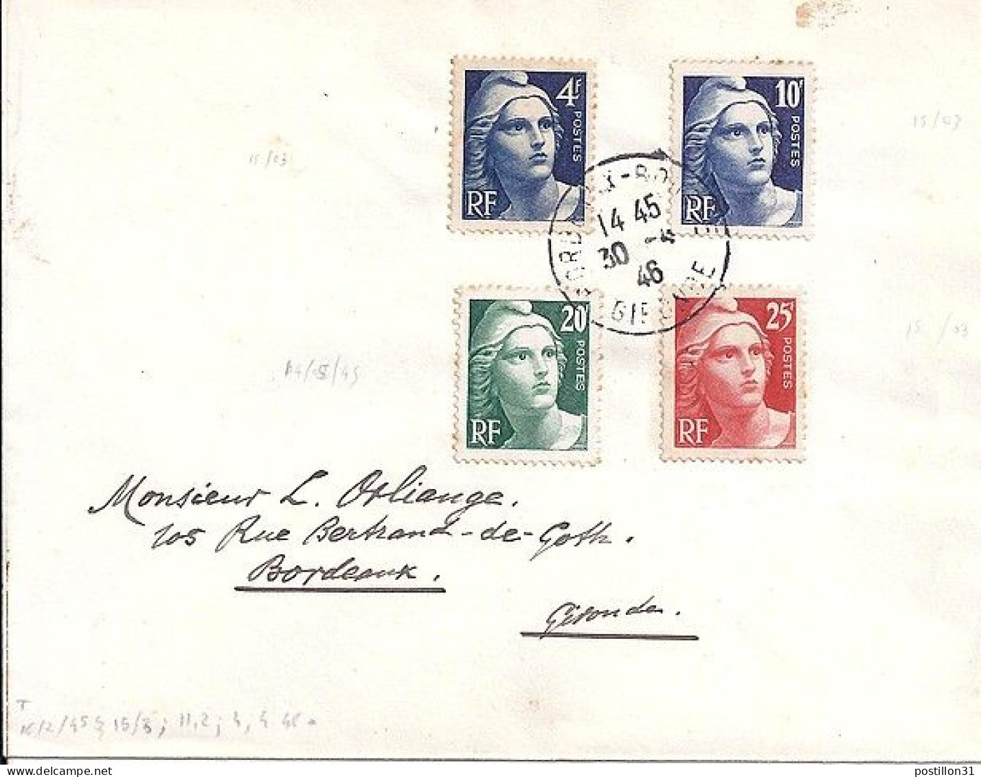 GANDON N° 725/726/728/729 S/L. DE BORDEAUX/30.4.46 - 1945-54 Marianne Of Gandon