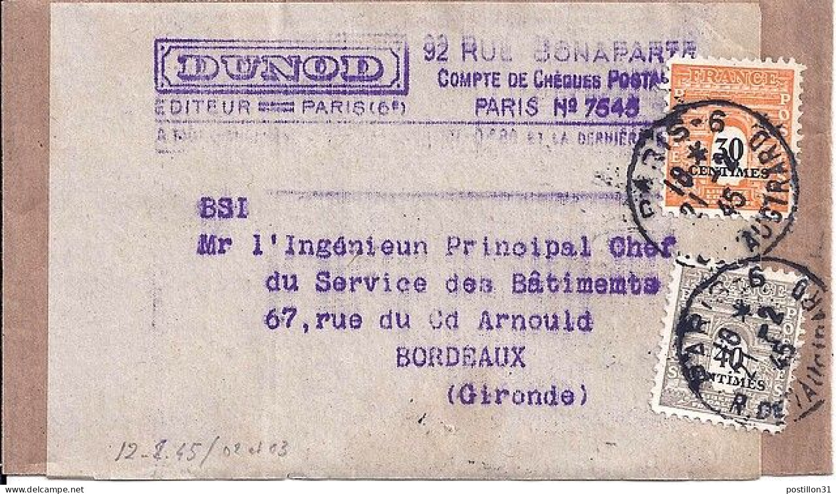 ARC DE TRIOMPHE N° 702/703 S/BANDE JOURNAL DE PARIS/21.2.45 - 1944-45 Arc Of Triomphe