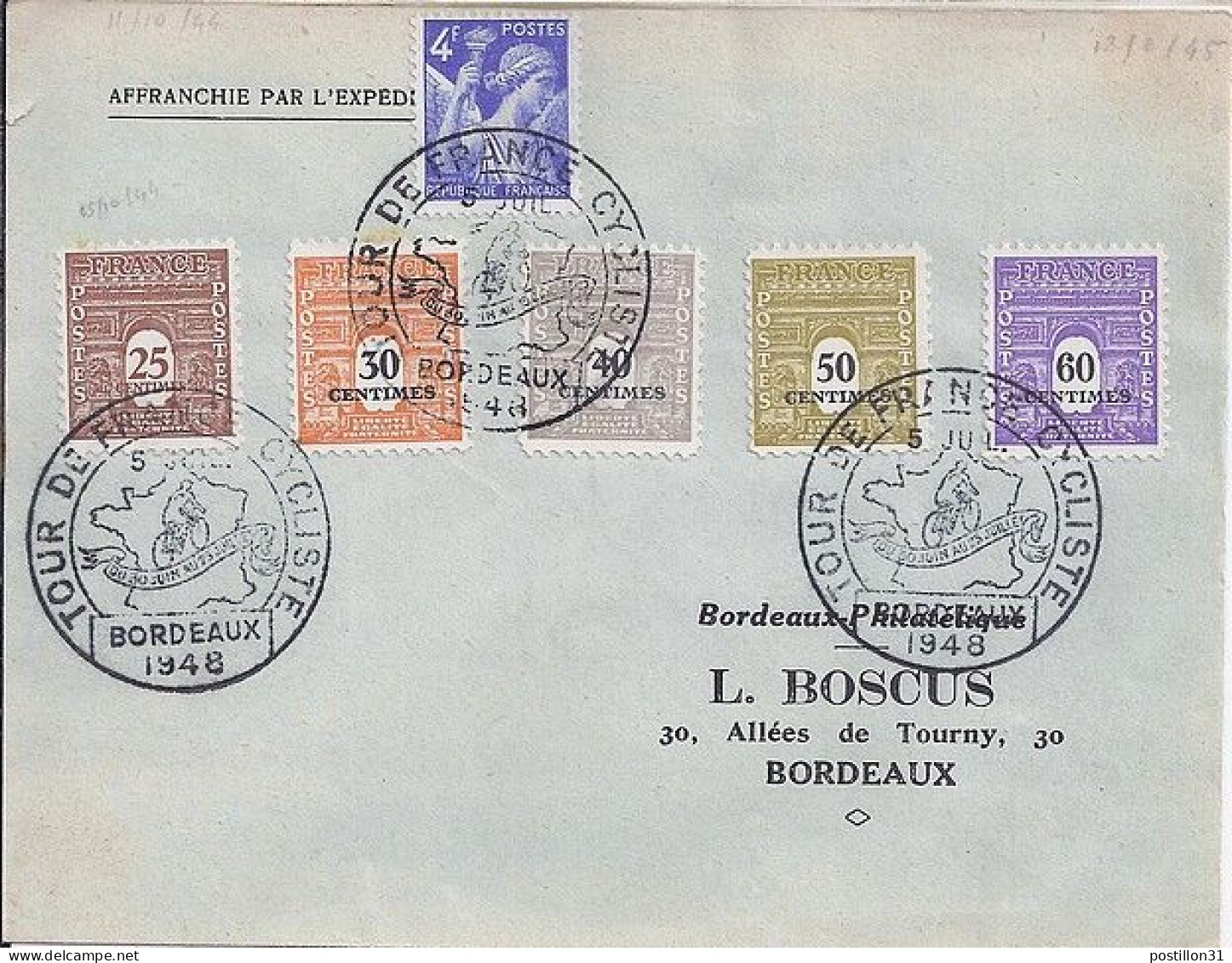 ARC DE TRIOMPHE N° 702/703/704/705/622/656 S/L. DE BORDEAUX/TOUR DE FRANCE/5.7.48 - 1944-45 Arco Di Trionfo