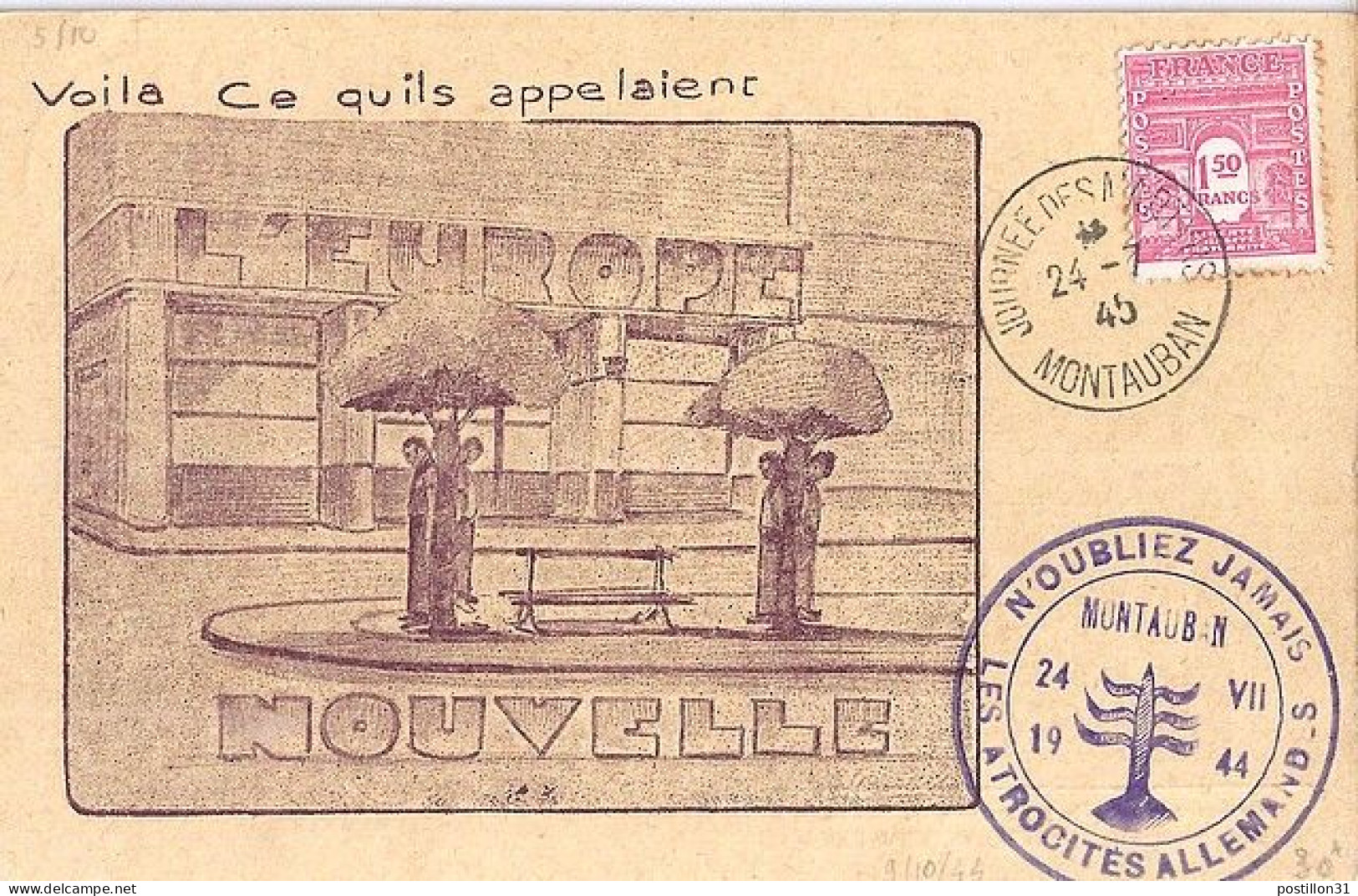 ARC DE TRIOMPHE N° 625 S/CP. DE MONTAUBAN/JOURNEE DES MARTYRS/24.7.45 - 1944-45 Triumphbogen