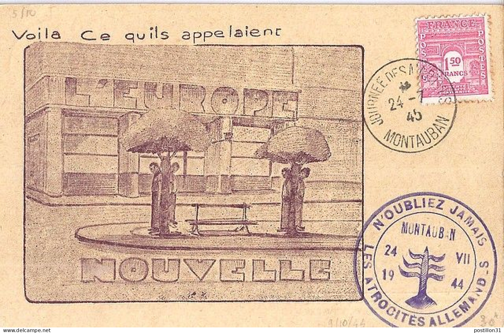 ARC DE TRIOMPHE N° 625 S/CP. DE MONTAUBAN/JOURNEE DES MARTYRS/24.7.45 - 1944-45 Arc De Triomphe