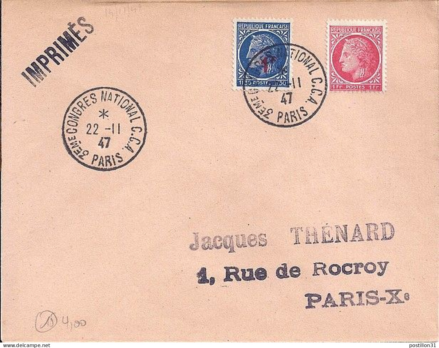 CERES N° 791/670 S/L. DE PARIS/3° CONGRES CGA/22.11.47 - 1945-47 Ceres (Mazelin)