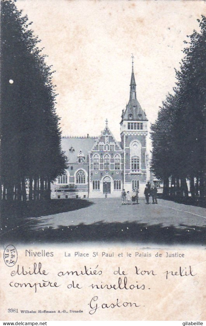 NIVELLES - La Place St Paul Et Le Palais De Justice - Nivelles